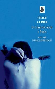Un quinze août à Paris de Céline Curiol