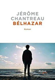 Bélhazar (Jérôme Chantreau)