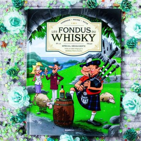 Les fondus de whisky • Christophe Cazenove, Hervé Richez et Saive