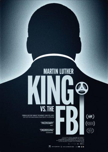 CINEMA : « Martin Luther King vs The FBI » de Sam Pollard