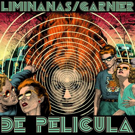 The Limiñanas & Laurent Garnier - De Pelicula