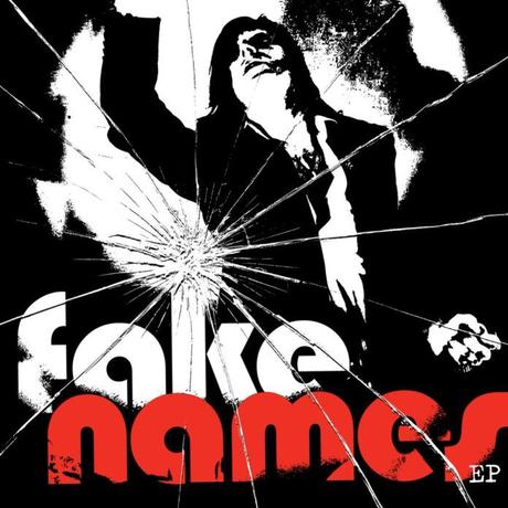 EP 'Fake Names' - FAKE NAMES