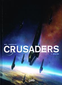 Crusaders, T3 : Spectre