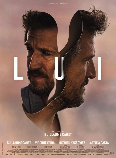 LUI - Un film de Guillaume Canet au Cinéma le 27 Octobre 2021 