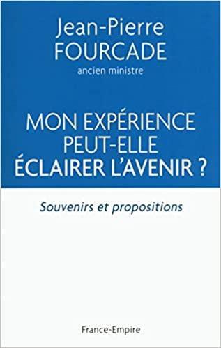 Jean-Pierre Fourcade, entre grandes idées et petites manœuvres