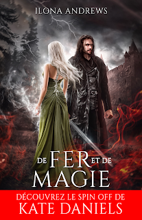 Hugh d'Ambray #1 De fer et de magie de Ilona Andrews