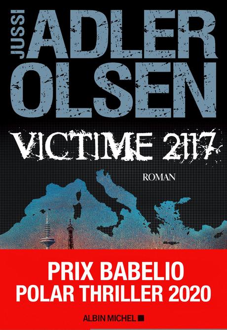 Victime 2117 de Jussi ADLER OLSEN