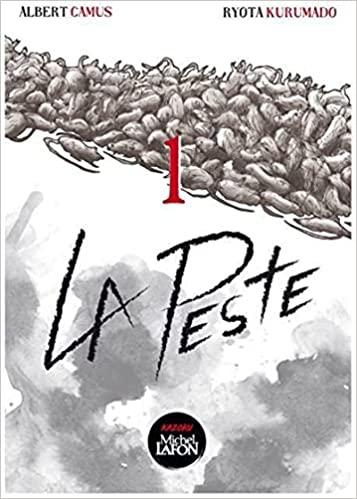 La peste, tome 1 et 2 • Ryôta Kurumado et Albert Camus