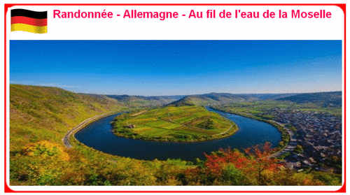 Randonnée - Allemagne - Au fil de l'eau de la Moselle 