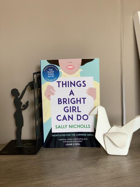 Things a bright girl can do • Sally Nicholls