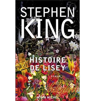 Histoire de Lisey – Stephen King