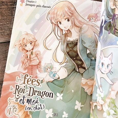 Manga Shôjo : 🧚‍♀️🐉🐱 Les fées, le Roi-Dragon et moi (en chat) T01