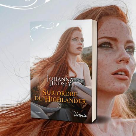 Sur ordre du Highlander de Johanna Lindsey Sur ordre du Highlander de Johanna Lindsey