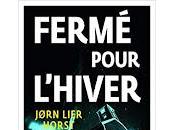 "Fermé pour l'hiver" Jørn Lier Horst (Vinterstengt)