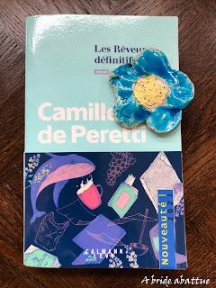 Les rêveurs définitifs de Camille de Peretti