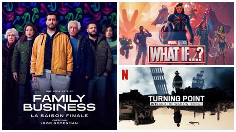Séries | FAMILY BUSINESS S03 – 15/20 | WHAT IF… S01 – 14,5/20 | THE TURNING POINT – 15/20