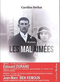 Les mal aimées, Caroline Brehat