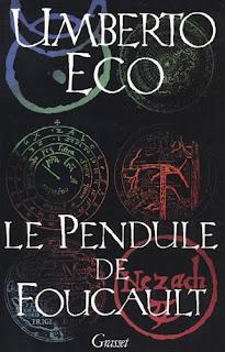 Le pendule de Foucault, d'Umberto Eco Le pendule de Foucault, d'Umberto Eco