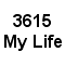 3615 My life