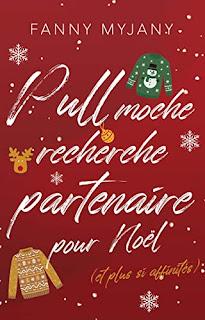 Pull moche recherche partenaire pour Noël (et plus si affinités) de Fanny Myjany