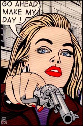 Dirty Harry 1983 pop art by Malcolm Smith Go Ahead Make My Day Vas-y, allez Fais-moi plaisir