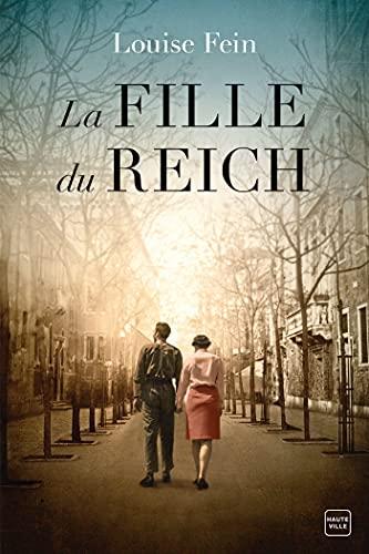Mon avis sur La fille du Reich de Louise Fein