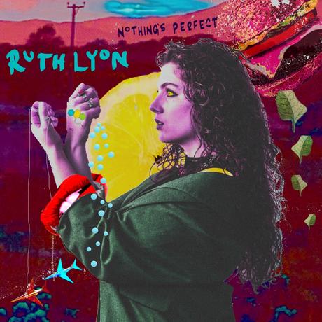 Ruth Lyon ‘ Nobody’s Perfect