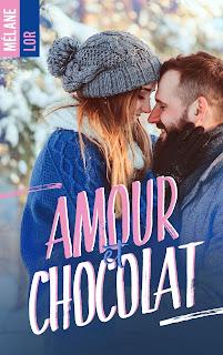 Amour et chocolat  de Mélane Lor