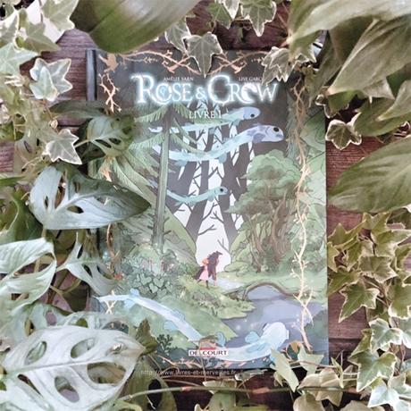 Bd jeunesse : 🌿 Rose & Crow - Livre 1 🌿