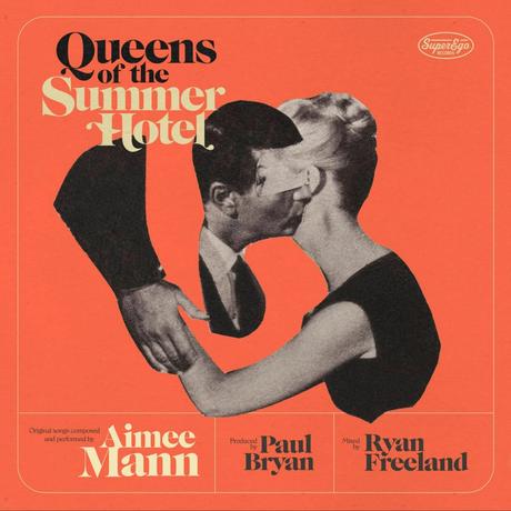 Aimee Mann ‘ Queens Of The Summer Hotel