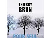 "Pour seul pardon" Thierry Brun