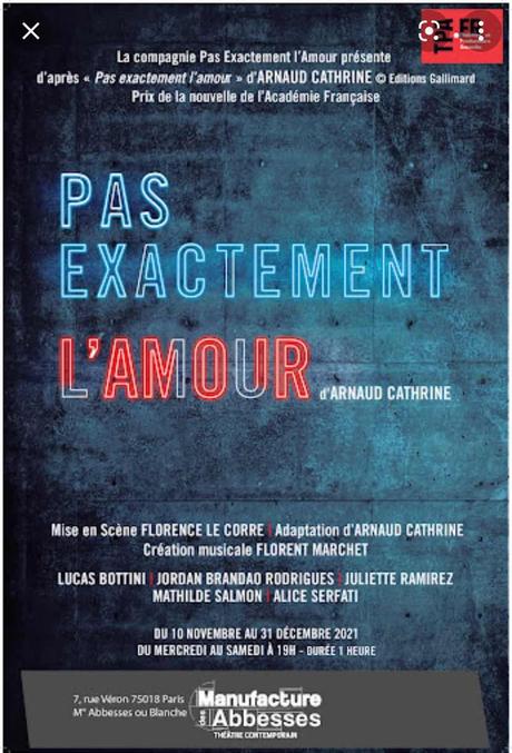 Pas exactement l’amour : Théâtre et une photo