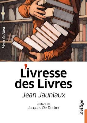 L'ivresse des livres    -   Jean Jauniaux