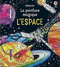 La peinture magique - L'espace