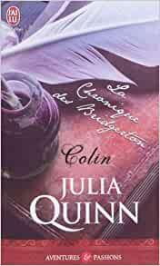 La chronique des Bridgerton, 4 : Colin  de Julia Quinn