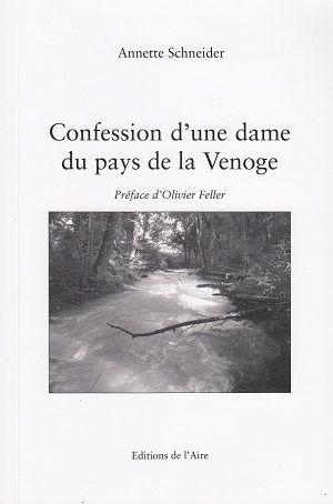 Confession d'une dame du pays de la Venoge, d'Annette Schneider