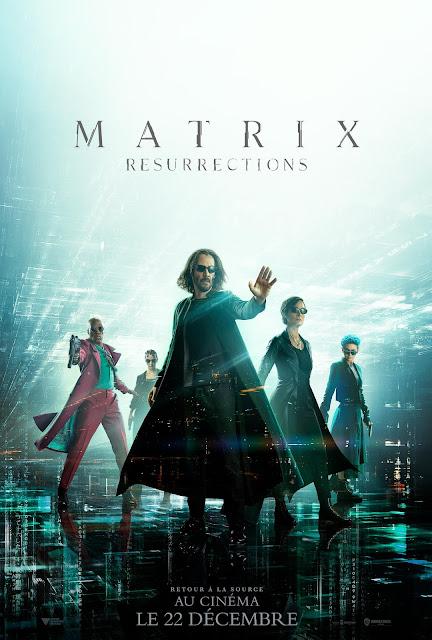 Nouvelle affiche FR pour Matrix Resurrections de Lana Wachowski