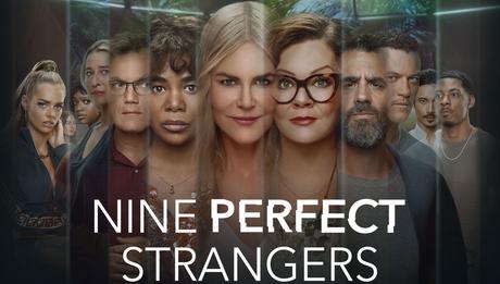 [Série TV] Nine Perfect Strangers : Une excellente série !