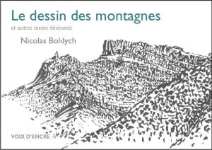 Nicolas Boldych / Le dessin des montagnes