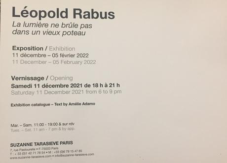 Galerie Suzanne Tarasieve- exposition Léopold Rabus » 11 Décembre au 5 Février 2022.