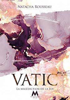 Vatic #1. La malédiction de la foi de Natacha Rousseau