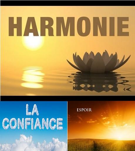 L’harmonie – La confiance et l’espoir