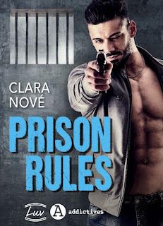Prison Rules de Clara Nové