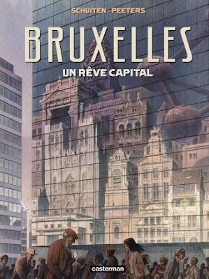 Bruxelles un rêve capital   -   Schuiten/Peeters