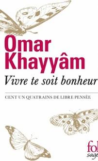Quelques poèmes d’Omar Khayyam