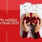 Wishlist Noël Mariel