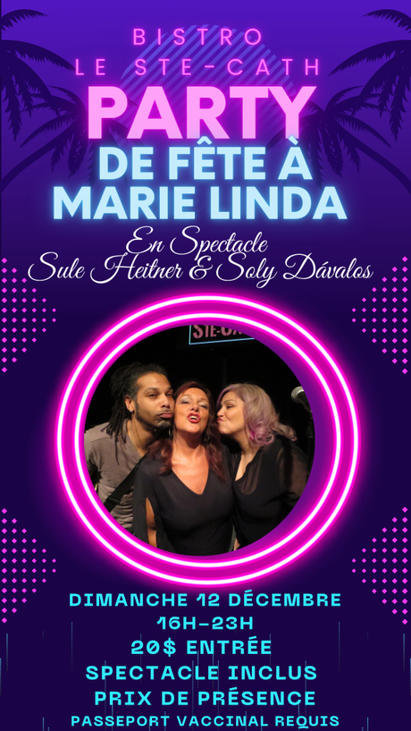 Jim Zeller, ce jeudi 9 déc; Marie Linda, ce dimanche 12 déc