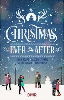 Christmas Ever After  de Emilia Adams, Pascale Stephens, Salomé Hanson et Wendy Thévin