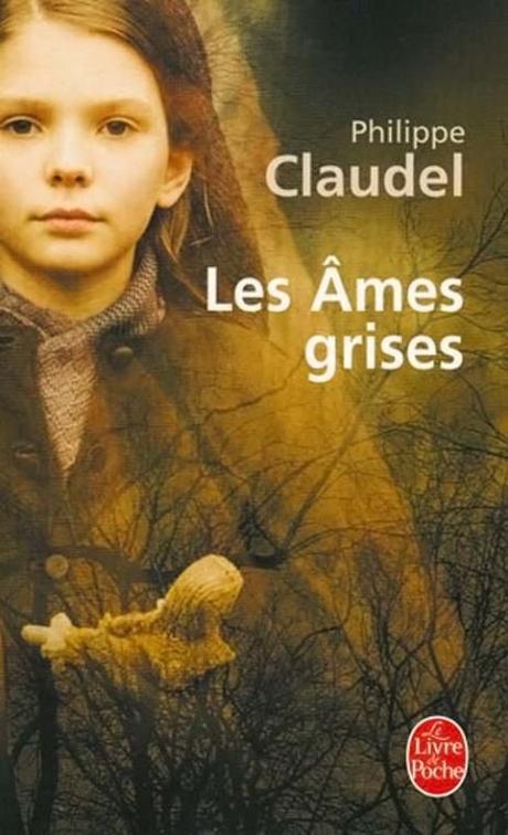 Les âmes grises de Philippe CLAUDEL