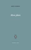(Note de lecture) Maël Guesdon, Mon plan, par Sébastien Dubois
